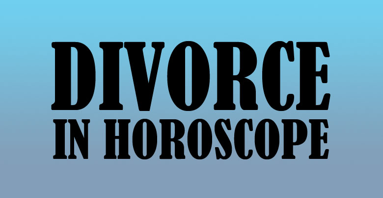 Divorce in Horoscope