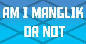 Am I Manglik Or Not