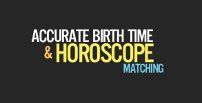 Accurate Birth Time for Kundali Matching
