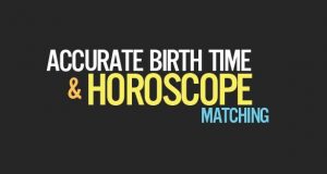 Accurate Birth Time for Kundali Matching
