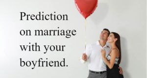 Marriage prediction with your boyfriend. Love Marriage in Astrology
